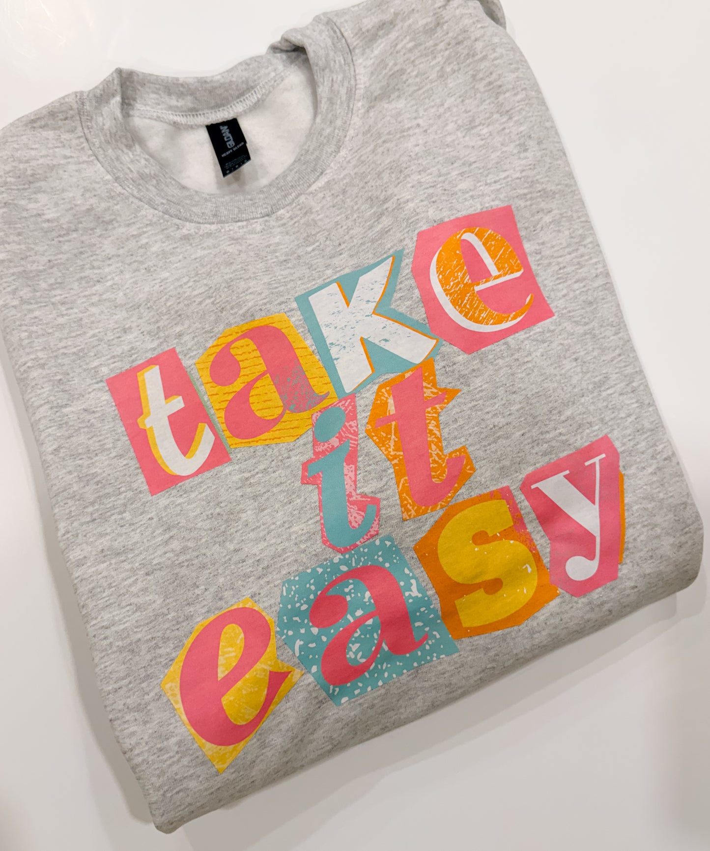 Take it Easy Sweatshirt