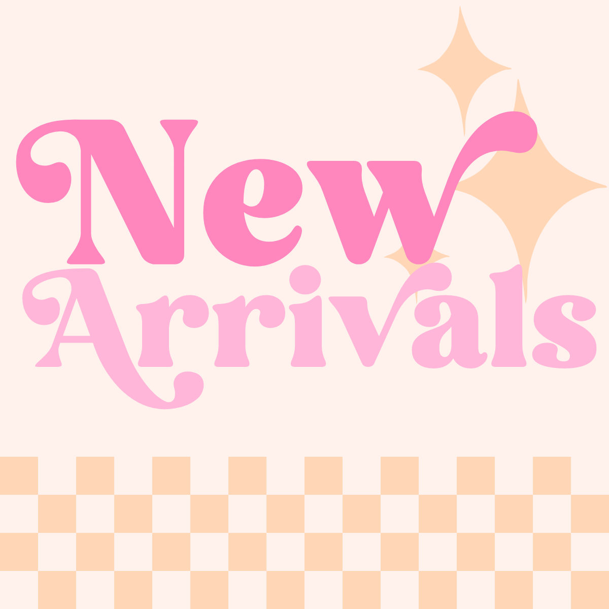 New Arrivals