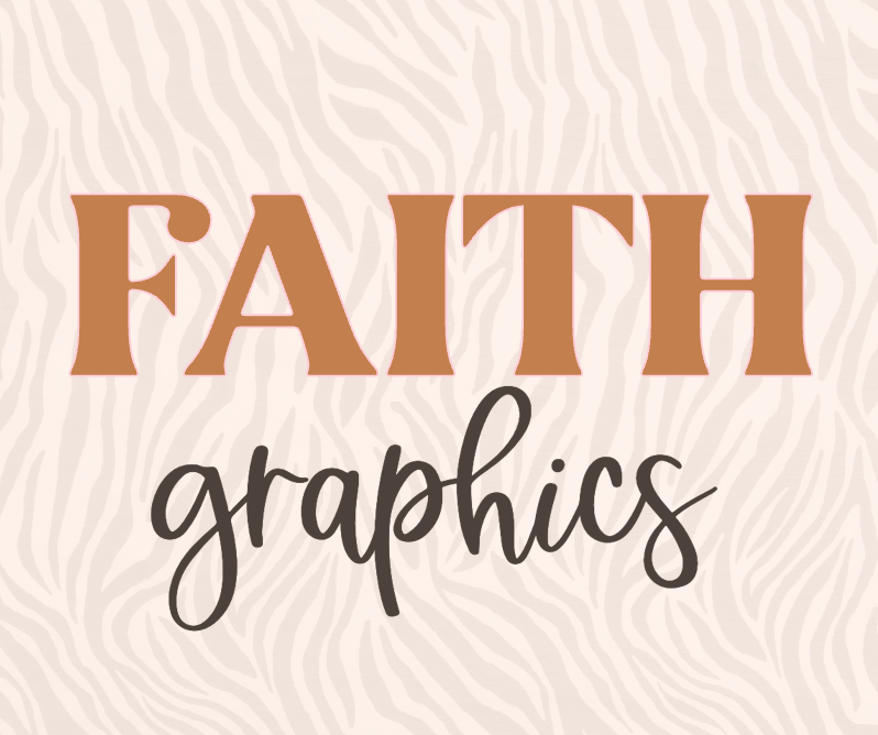 Faith Graphics