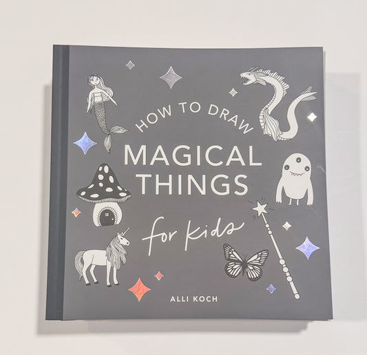 How to Draw: Magical Things