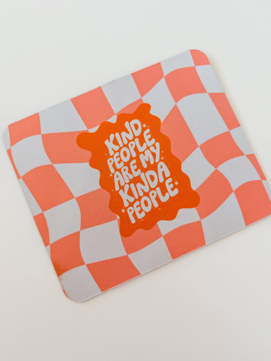 Kind People Mousepad