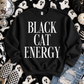 Black Cat Energy Crewneck