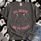 Till Death Do Us Party Tee